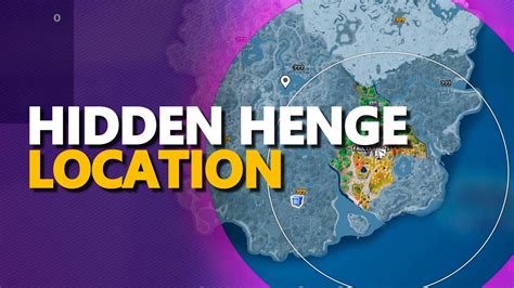 Once again, Epic Games has released a lot of new entities that. . Where is hidden henge in fortnite